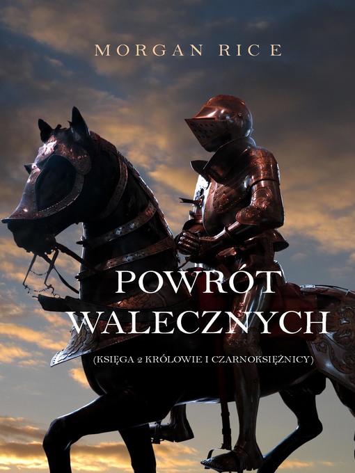 Title details for Powrót Walecznych by Morgan Rice - Available